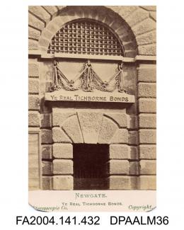 Photograph, the entrance to Newgate Prison with shackles above the door and the words YE REAL TICHBORNE BONDS, taken by The London Stereoscopic and Photographic Companyvol 1, page 52